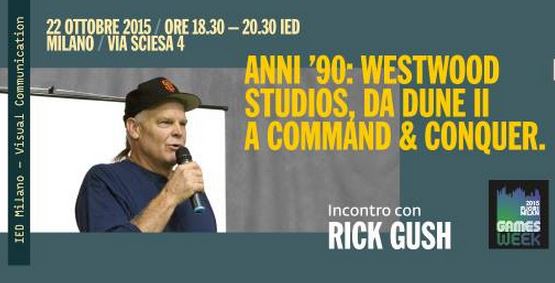 Incontra Rick Gush al Fuori Milan Games Week!