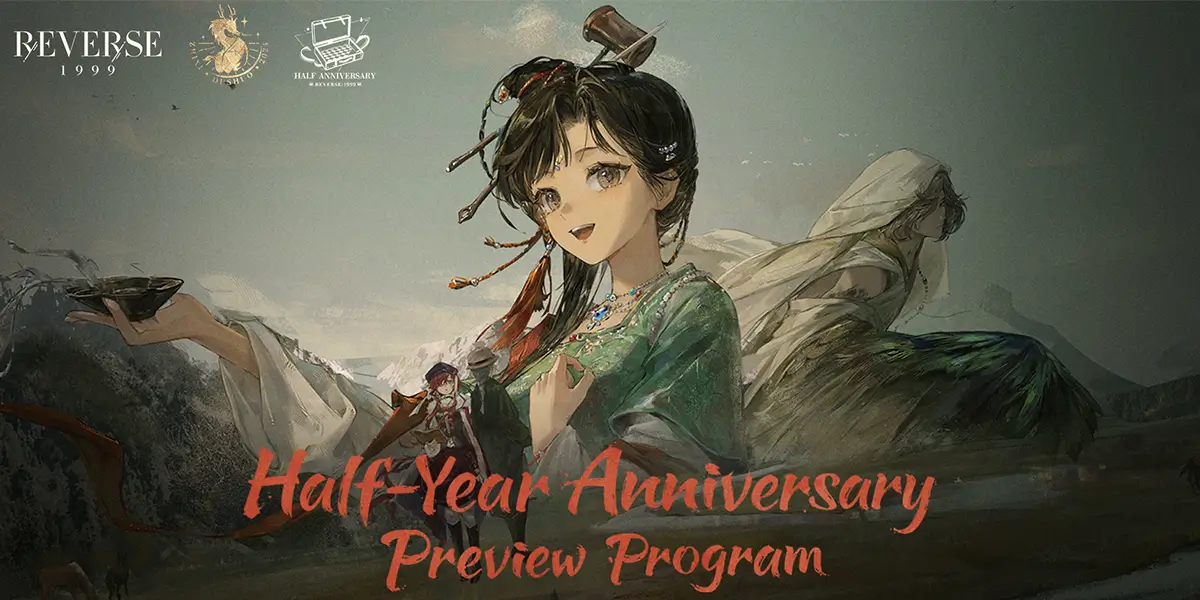 Reverse:1999 Half-Year Program