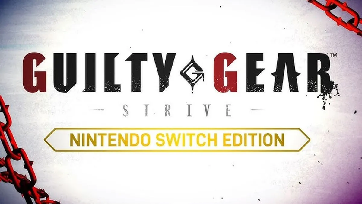 Guilty Gear Strive Nintendo Switch Edition